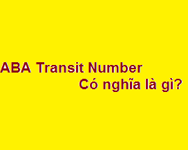 ABA Transit number có nghĩa là gì?