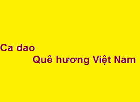 Top câu ca dao về quê hương đất nước Việt Nam hay nhất 2020