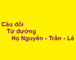 Top câu đối từ đường họ Nguyễn - Trần - Lê hay nhất 2020