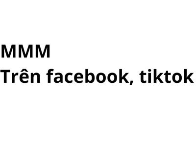 MMM trên facebook, tiktok có nghĩa là gì? viết tắt của từ gì?