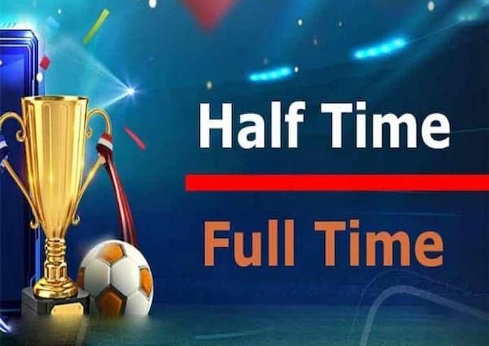 Thông tin về kèo Half Time và Full Time