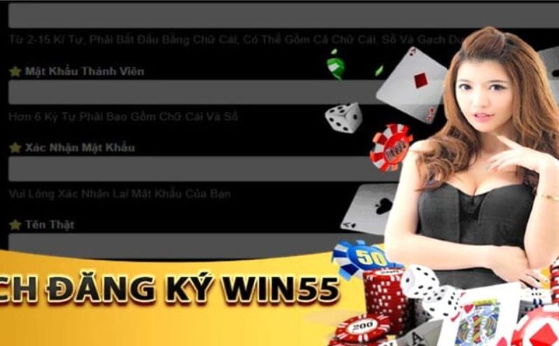 Đăng ký win55 - nhanh chóng đường link không bị chặn