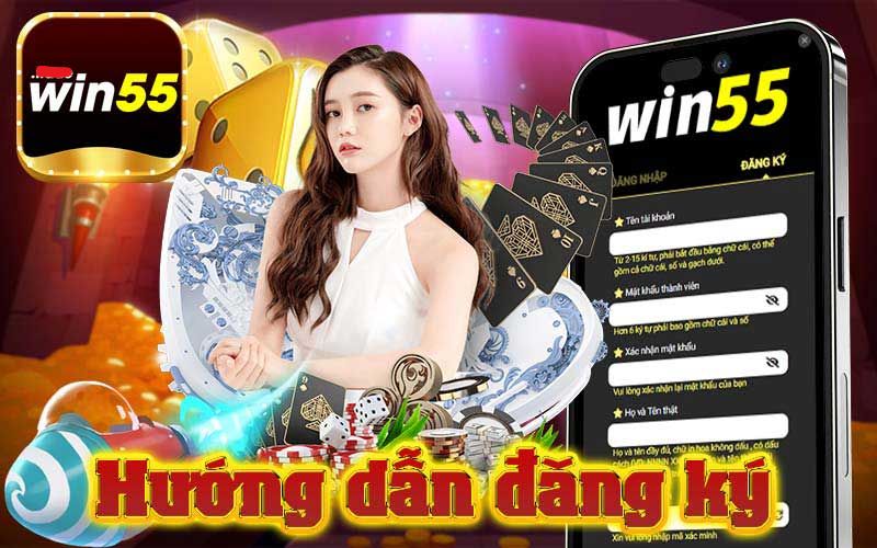 Điều kiện đăng ký win55 là gì?