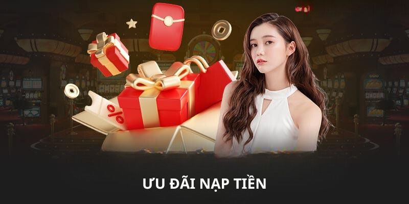 Ưu đãi nạp tiền