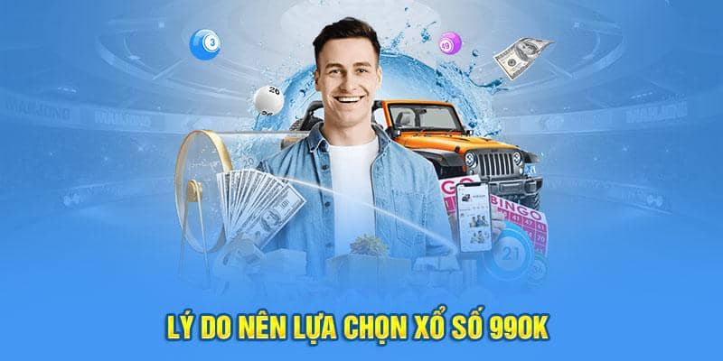 Lý do chọn xổ số