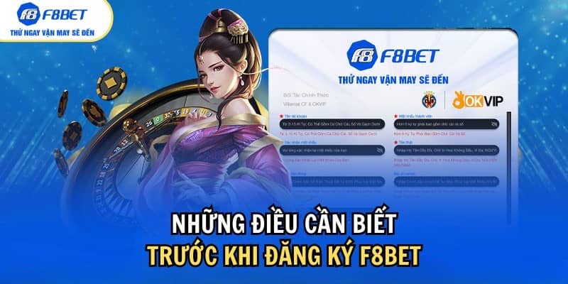 Trước khi tạo tài khoản F8Bet cần chuẩn bị vài điều cơ bản