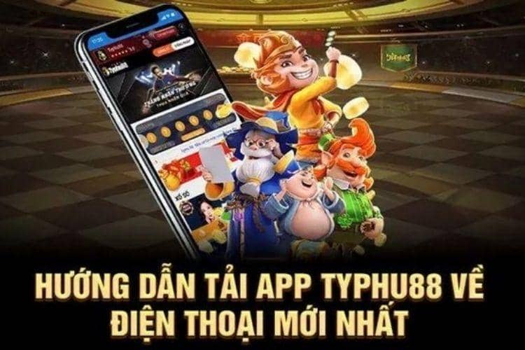 Tải app TYPHU88