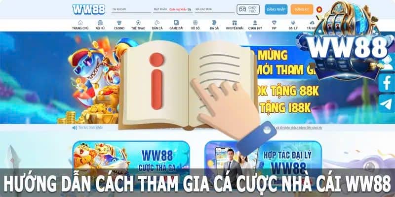 Các bước đăng ký WW88