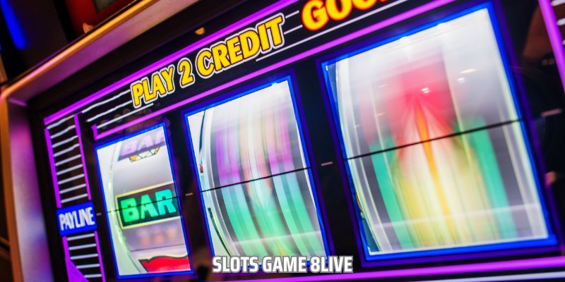 Slots Game 8live - Quay Tay Rinh Thưởng Jackpot Siêu Khủng