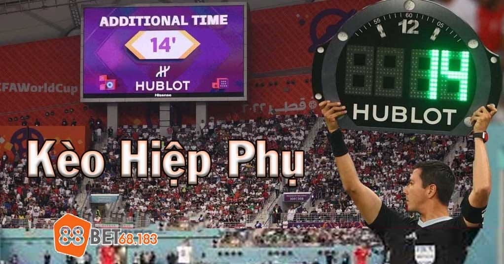 Hướng Dẫn Đặt Cược Kèo Hiệp Phụ Đúng Chuẩn Như Cao Thủ - Thu Về Bộn Tiền Hướng Dẫn Đặt Cược Kèo Hiệp Phụ Đúng Chuẩn Như Cao Thủ - Thu Về Bộn Tiền
