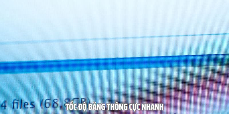 Tốc độ truyền tải và băng thông của cổng game luôn đảm bảo an toàn Tốc độ truyền tải và băng thông của cổng game luôn đảm bảo an toàn