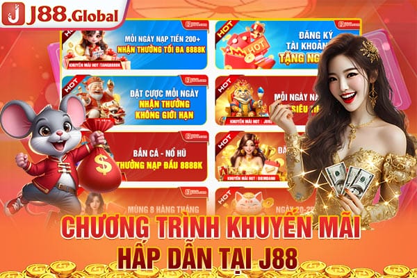 Chương trình khuyến mãi hấp dẫn tại J88 Chương trình khuyến mãi hấp dẫn tại J88