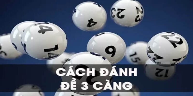 Điểm mặt cách chơi lô đề 3 càng EE88 hiệu quả Điểm mặt cách chơi lô đề 3 càng EE88 hiệu quả