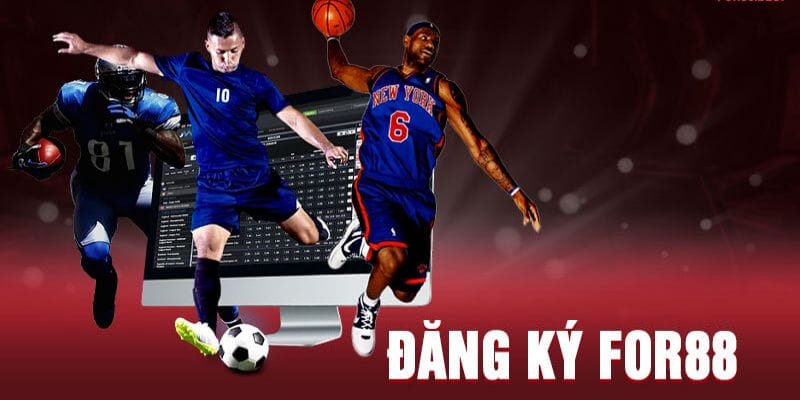 Ưu điểm của đăng ký for88 Ưu điểm của đăng ký for88