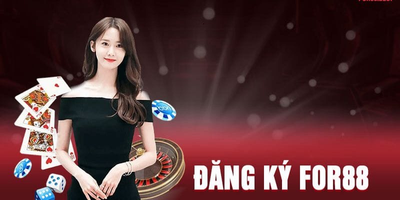 Lưu ý đăng ký for88 Lưu ý đăng ký for88