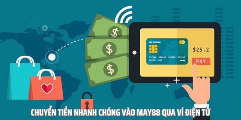 Hướng dẫn chi tiết các bước nạp tiền vào May88 dễ dàng qua ví điện tử Hướng dẫn chi tiết các bước nạp tiền vào May88 dễ dàng qua ví điện tử