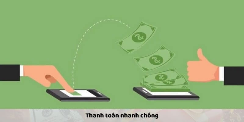 Thanh toán nhanh chóng Thanh toán nhanh chóng