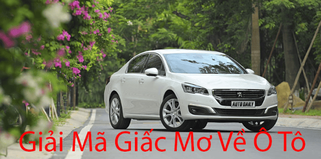 Mơ thấy xe hơi trên đường báo điềm gì? Mơ thấy xe hơi trên đường báo điềm gì?