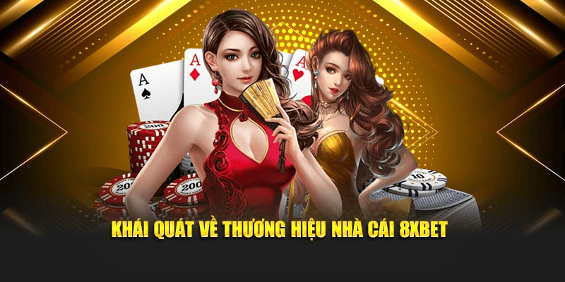 Trang chủ 8XBET - Giới thiệu địa chỉ cá cược uy tín số 1 Châu Á