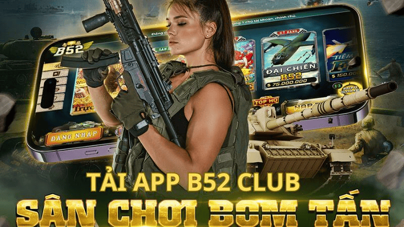 Giải mã lý do B52 được cược thủ yêu thích