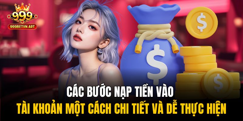 Thao Tác Nạp Tiền 999bet Nhanh Gọn – Nhận Ưu Đãi Liền Tay