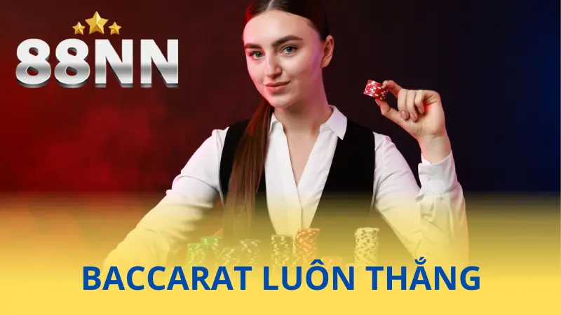 Hướng dẫn một vài cách chơi Baccarat luôn thắng Hướng dẫn một vài cách chơi Baccarat luôn thắng