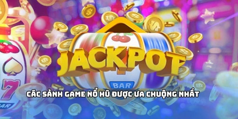 Các sảnh được ưa chuộng nhất hiện nay trên thị trường