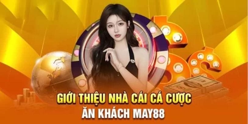 May88 – Trải Nghiệm Cá Cược Đỉnh Cao Ngay Tại Trang Chủ