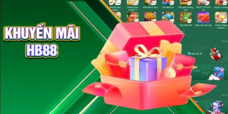 Các chương trình khuyến mãi HB88 được anh em cược thủ ưa chuộng nhất Các chương trình khuyến mãi HB88 được anh em cược thủ ưa chuộng nhất