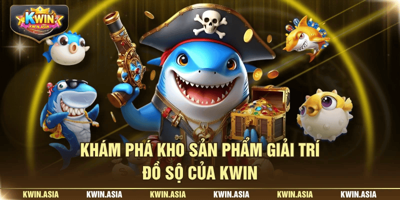 Sản phẩm và dịch vụ của KWIN