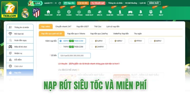 Nạp rút siêu tốc và miễn phí Nạp rút siêu tốc và miễn phí