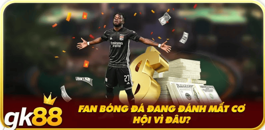 Fan bóng đá đang đánh mất cơ hội vì đâu?
