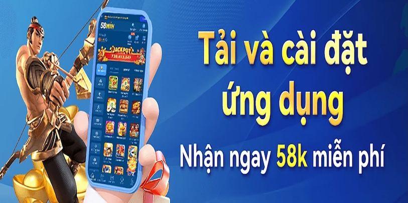 Ưu điểm nổi bật khi tải app 58WIN về điện thoại Ưu điểm nổi bật khi tải app 58WIN về điện thoại