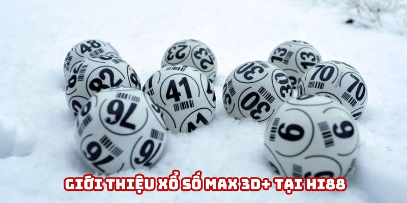 Khám phá ngay hình thức Xổ Số Max 3D+ Khám phá ngay hình thức Xổ Số Max 3D+