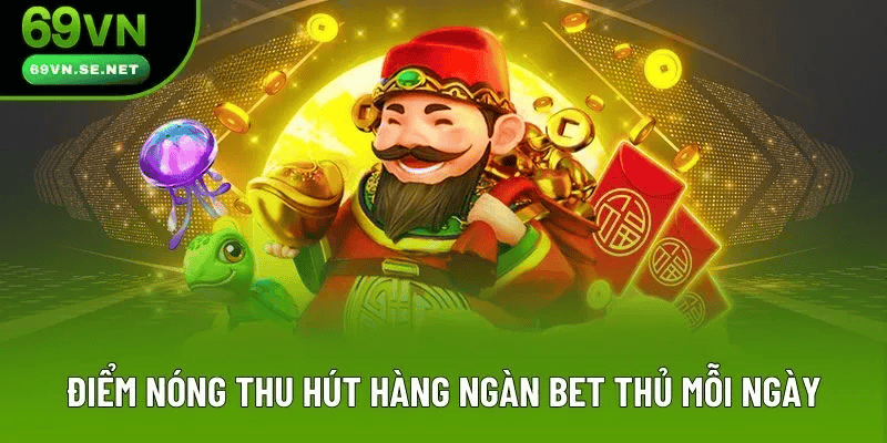 Tổng quan mạch trò cơ chế, nhịp thưởng và cách “đọc” phiên 69vn Tổng quan mạch trò cơ chế, nhịp thưởng và cách “đọc” phiên 69vn