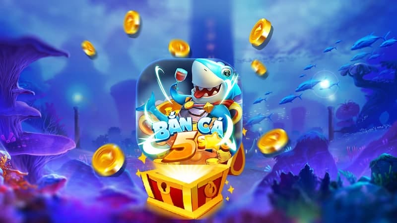 Giới thiệu sơ lược trải nghiệm cá nhân về bắn cá 5 sao