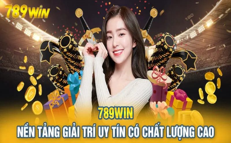789win Có Uy Tín Không? Đánh Giá Toàn Diện Từ A-Z