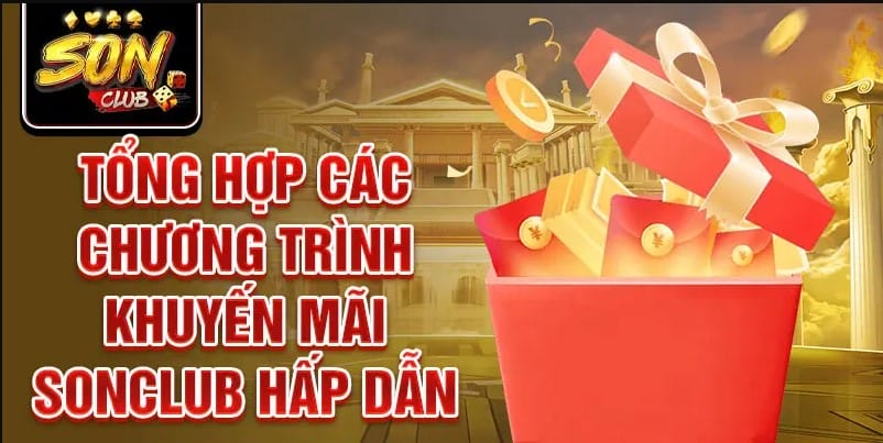Các chương trình khuyến mãi SonClub nổi bật Các chương trình khuyến mãi SonClub nổi bật