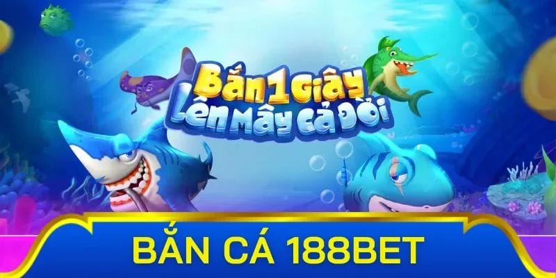 Mẹo bắn cá 188BET hiệu quả để chiến thắng lớn