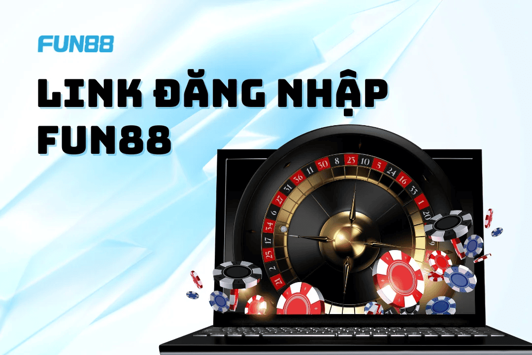 Hướng Dẫn Đăng Ký Và Đăng Nhập Fun88 Nhanh Chóng Cho Tân Thủ Hướng Dẫn Đăng Ký Và Đăng Nhập Fun88 Nhanh Chóng Cho Tân Thủ
