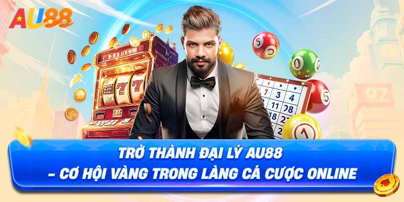 Quy trình đăng ký làm đại lý Au88 – Đơn giản và hiệu quả Quy trình đăng ký làm đại lý Au88 – Đơn giản và hiệu quả