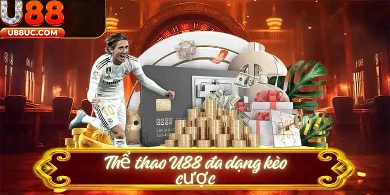 2. Thể thao U88 – Đa dạng kèo cược, sân chơi bóng đá hấp dẫn