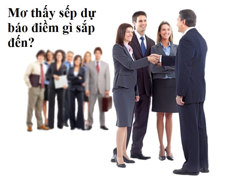 Điềm báo từ giấc mơ thấy sếp