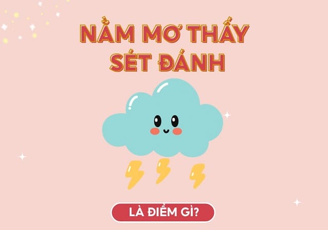 Bí ẩn đằng sau giấc mơ thấy sét đánh trước mặt