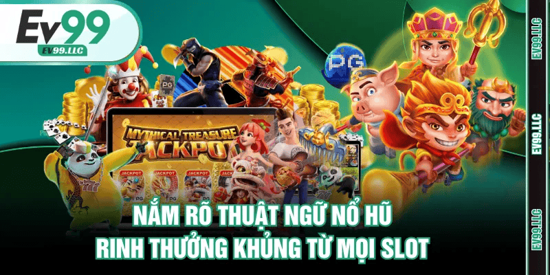Mẹo nổ hũ dễ thắng cho người mới tại EV99 Mẹo nổ hũ dễ thắng cho người mới tại EV99