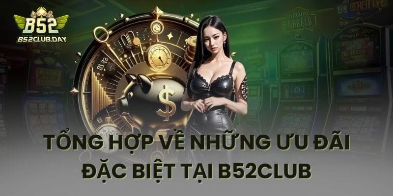 Các chương trình khuyến mãi đặc biệt dành cho hội viên