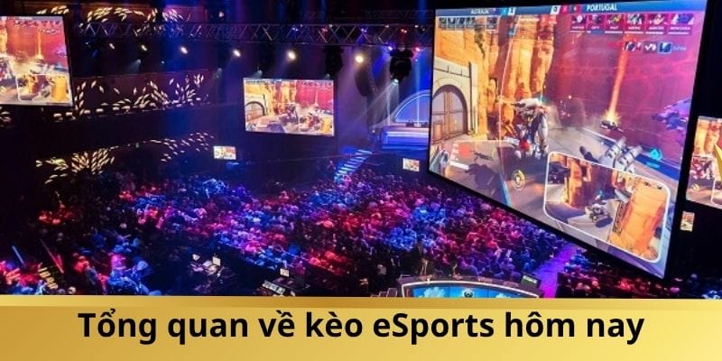 Giới thiệu khái niệm kèo eSports và vai trò trong cá cược