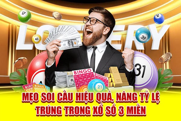 Phương pháp soi cầu xổ số 3 miền bất bại