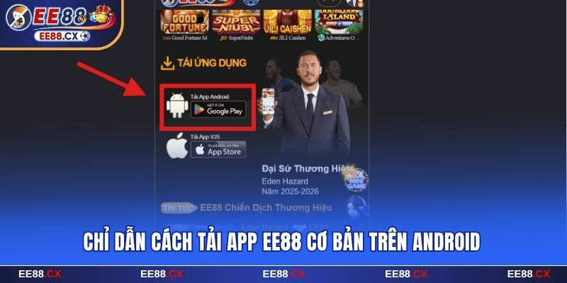 Tải App EE88 về thiết bị Android