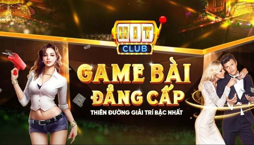 Game Bài Hitclub – Sự Kết Hợp Giữa Đẳng Cấp Giải Trí Và Chiến Thuật Của Người Chơi Thông Minh